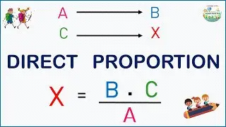 DIRECT PROPORTION - How to solve problems with directly proportional relationships