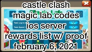 Castle Clash Magic Lab All Codes Reveal With Proof of Rewards List Ios Server Platform F2P