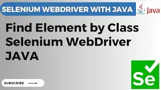 Selenium WebDriver tutorial # 28 - Locate Element by Class Name using Selenium