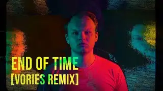 K-391, Alan Walker & Ahrix - End Of Time (Vories Remix) [Official Music Video]
