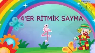 4 er RİTMİK SAYMA,sayı sayma, 4er sayım /eğlenceli matematik ,eğlenerek sayı say
