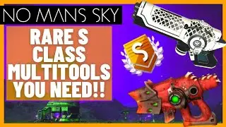 How to Find the 6 BEST S CLASS MULTITOOLS No Mans Sky 2022 Beginner Guide