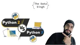 #2 Python2 Vs Python3 | What is difference between Python 2 and Python 3 | Python Tutorials [Hindi]