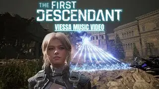 The First Descendant | Viessa Music Video