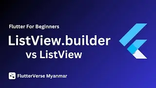 ListViewBuilder vs ListView [ Flutter Course for beginners to advanced ]