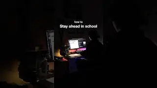 how to stay ahead in school 📝