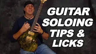 Create KILLER solos on guitar - lead licks and playing tips
