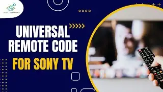 What are the Universal Remote code for Sony TV?