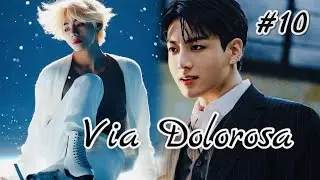 Via Dolorosa |  10 часть  | Eva Grey |  