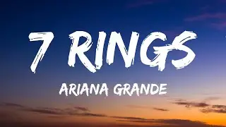 Ariana Grande - 7 rings (Lyrics)