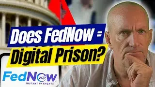 FedNow EXPOSED: The Hidden Agenda Behind the Latest Federal Reserve CON!