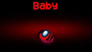 Among Us Hide n Seek but the Impostor is Baby