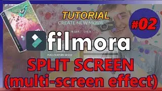 FILMORA Tutorial 02  HOW TO USE SPLIT SCREEN apply multi screen effect in Filmora Video Editor