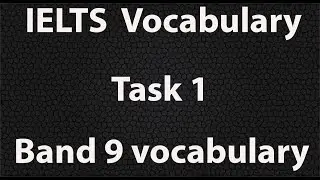 Vocabulary for writing task 1 | ielts vocabualry | band 9 vocabulary words