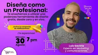 Diseña como un Profesional: Te enseñamos a utilizar una poderosa herramienta de diseño gratis