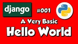 📌 Django #001 A very basic HELLO WORLD