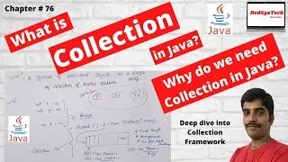 # 76 Collections in Java | Java Collections Framework | Java Collections | Java Tutorial RedSysTech