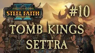 CHAOS ARRIVES! Total War: Warhammer 2 (SFO2) TOMB KINGS #10
