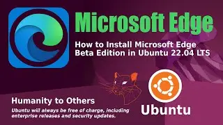 How to Install Microsoft Edge Beta Edition in Ubuntu 22.04 LTS