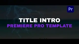 Title Intro Template For Adobe Premiere Pro | Free Download