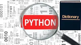 Python Dictionary: The Definitive Guide To Learn It