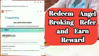 How to Redeem Angel Broking Refer and Earn Gift Card //Angel broking Gift Card Redeem kaise kre