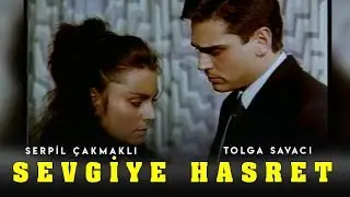 Sevgiye Hasret - Türk Filmi