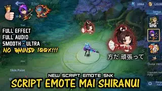 Emote Mai Shiranui MLBB Script Emote | Full Audio | Full Effect | New