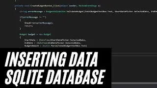 Inserting Data Into Our SQLite Database -  Make a Modern WPF Desktop App Part 10