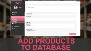 PHP PROJECT: How To Insert Data Into MySQL Database Using PHP PDO | Adding Products To Database