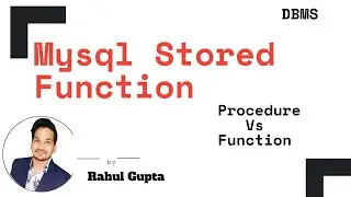 Mysql Stored Functions | How To Call Stored Function In Mysql