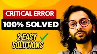 Fix - There Has Been A Critical Error On this Website | Critical Errors - WordPress (100% Solution)