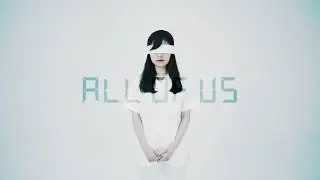 One Eye Closed – All Of Us  [No Straight Roads: Encore Edition Extended Ending Theme Song]