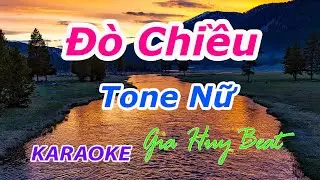 Đò Chiều - Karaoke - Tone Nữ - Nhạc Sống - gia huy beat