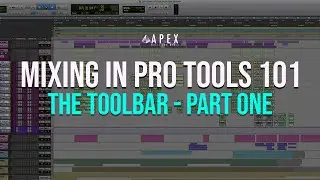 MIXING IN PRO TOOLS 101   THE TOOLBAR PART 1