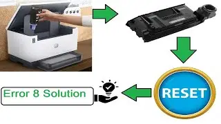 HP LaserJet Tank MFP 1005/1020/2606 Printer Error 8 Solution.