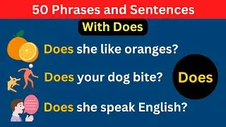50 English Phrases With Does | Common English Sentences | English Speaking Practice