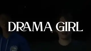 Matthew Chan: Drama Girl (Official Visualizer)