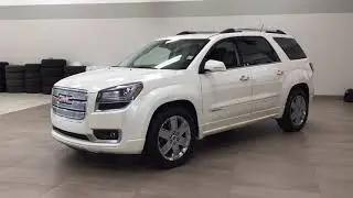 2015 GMC Acadia Denali AWD Review