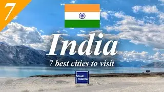 7 best cities to visit in India