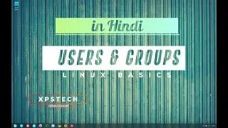 [हिंदी में ] USERS AND GROUP MANAGEMENT IN LINUX