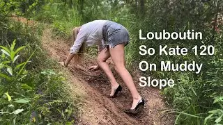 Authentic Louboutin So Kate 120 on the muddy slope, high heels in mud, louboutin in mud (# 1288)