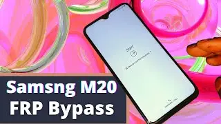 SAMSUNG Galaxy M20 FRP Bypass Tutorial 2021 || Easy FRP Bypass Tools For all Samsung Phone