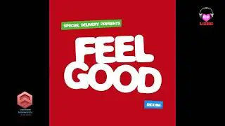 Dj George Feel Good Riddim