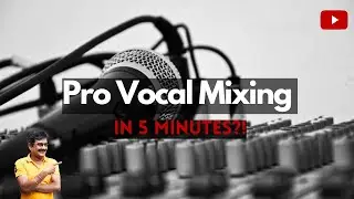 Pro Vocal Mixing Tutorial | Xvox Pro