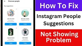 How to Fix Instagram People Suggestion Problem