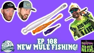 Burly Fishing Live! Episode 108: New Mule Fishing | $25 MONSTERBASS Giveaway!