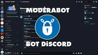 Présentation de mon BOT Discord Modérabot