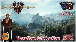 Dragon's Dogma 2 NG+ Vocation Frustration Quest Guide