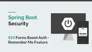 [Spring Boot Security] #24 Implement Remember Me - Forms Authentication